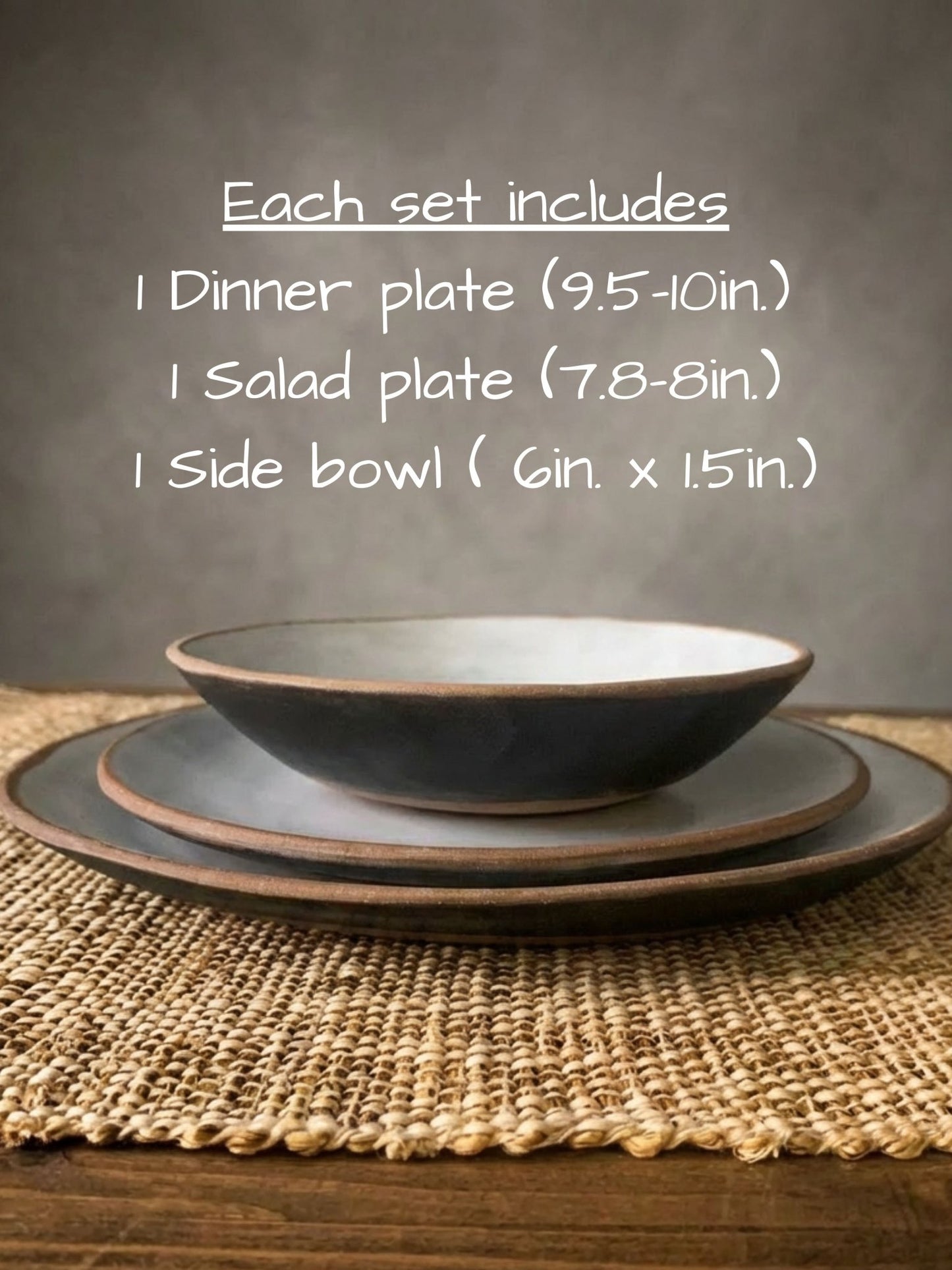 Set of handcrafted ceramic stoneware  plates and bowls on a woven placemat with text detailing the included items.