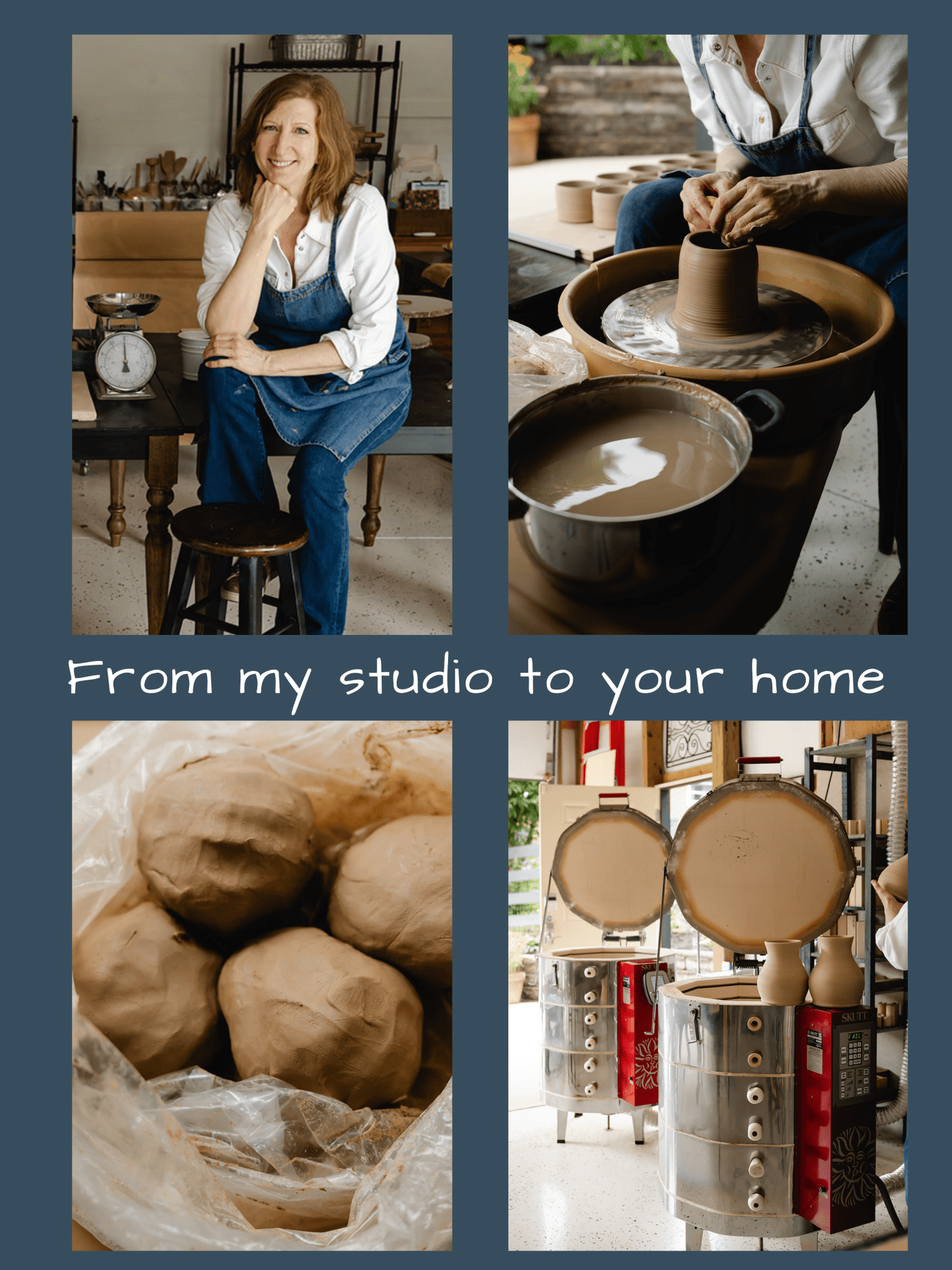 Collage of images showing a person in a studio, pottery wheel, clay balls, and finished ceramic pieces with text 'From my studio to your home'.